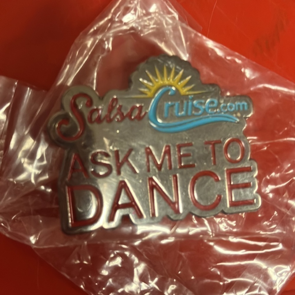 Ask me to dance salsa cruise pins 2x$7